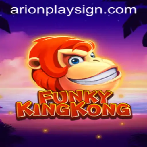 Dive into the World of FunkyKingKong: An Exploration of ArionPlay