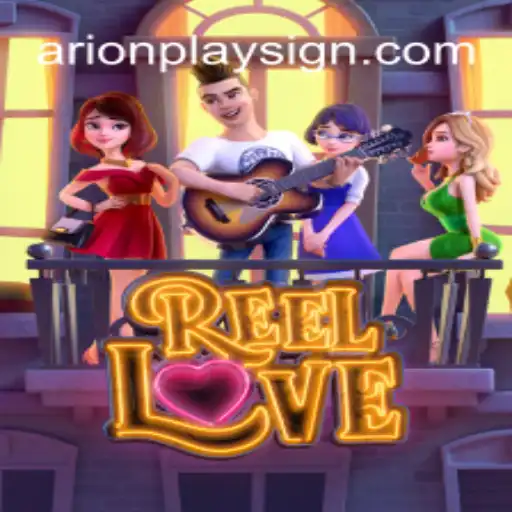 Exploring the Allure of 'ReelLove' in the Gaming World with ArionPlay